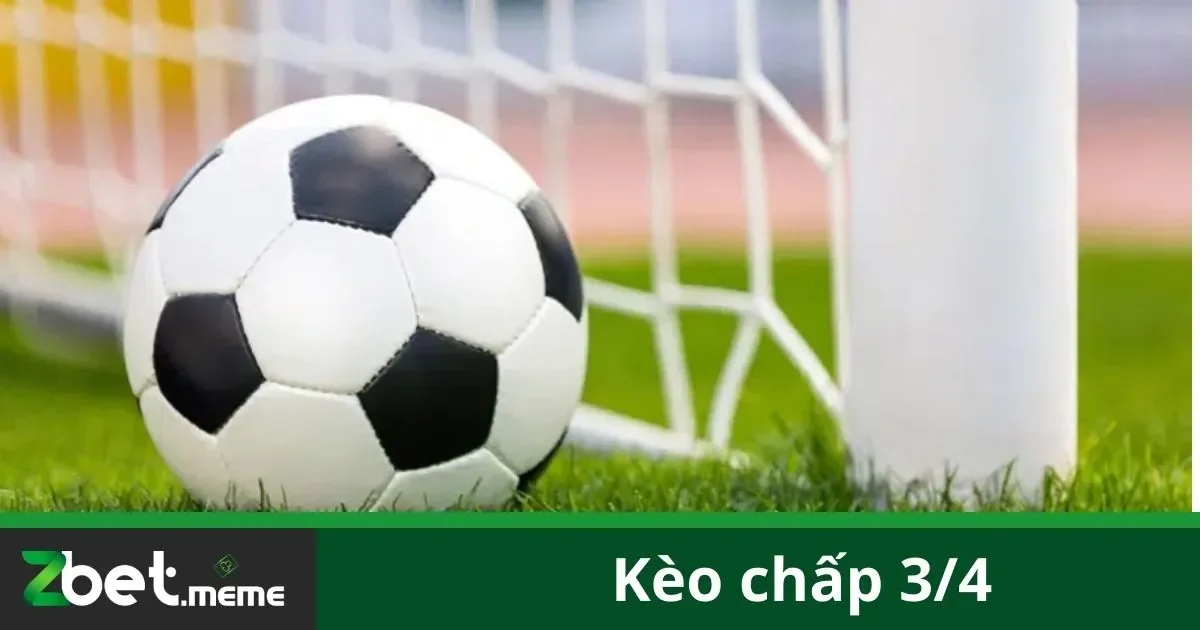 Kèo Chấp 3/4: Bí Quyết Đặt Cược Đúng Cách Tại Zbet 2 Kèo Chấp 3/4 Là Gì?